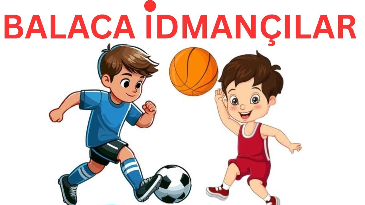 BALACA IDMANÇILAR 🤼🏇⛹️🤾🚴🏋️🏂( uşaqlar üçün)