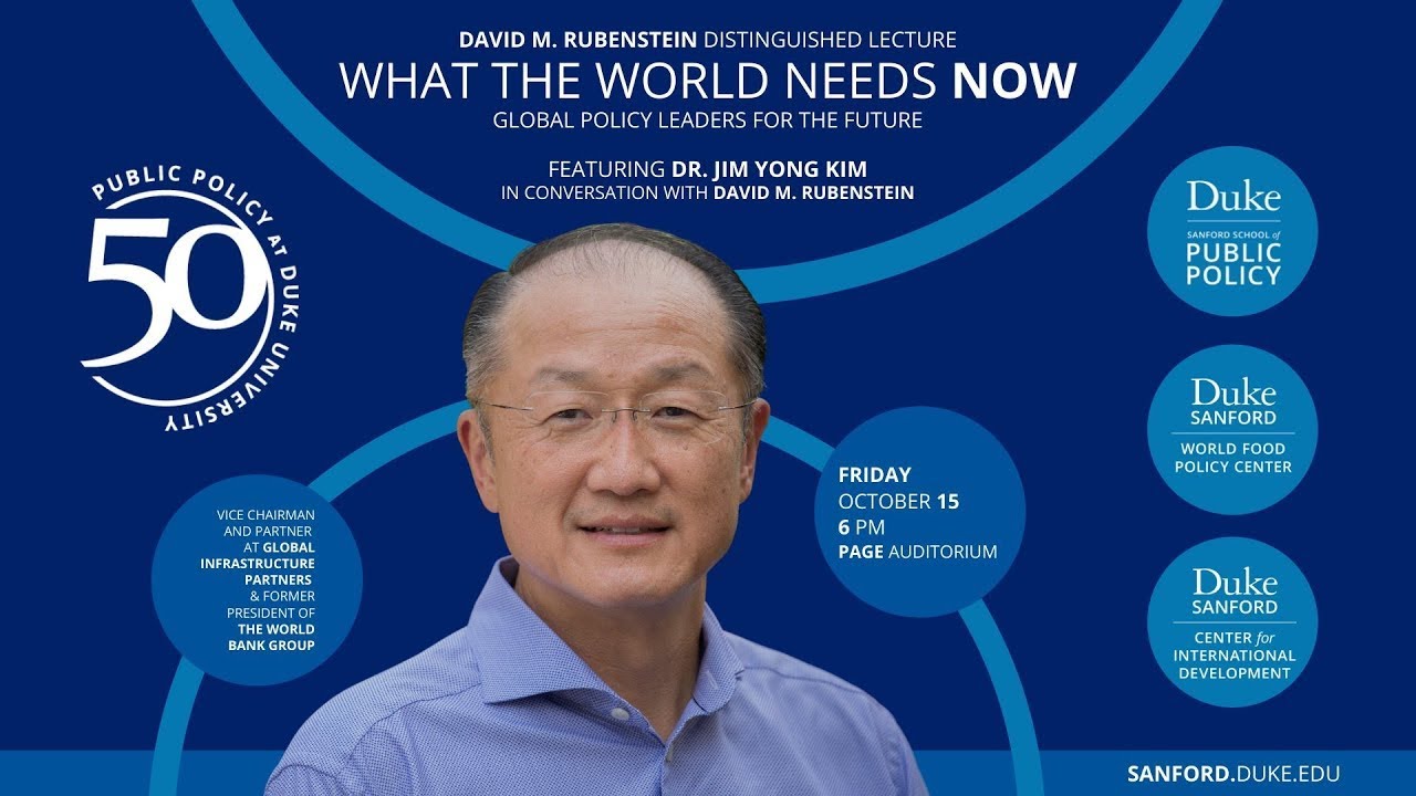 David M. Rubenstein Lecture | Dr. Jim Yong Kim