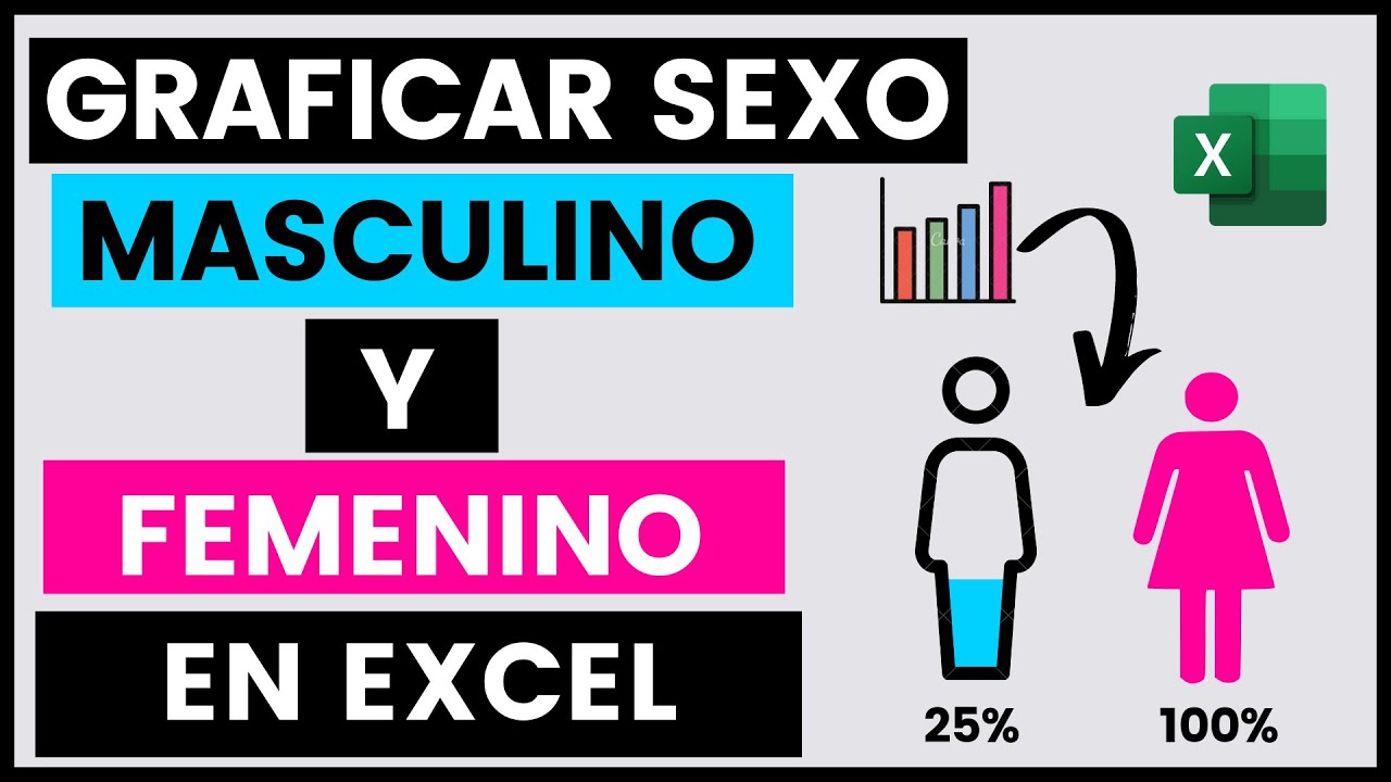 🔥✅ GRAFICAR SEXO MASCULINO Y FEMENINO EN EXCEL  ✅🔥