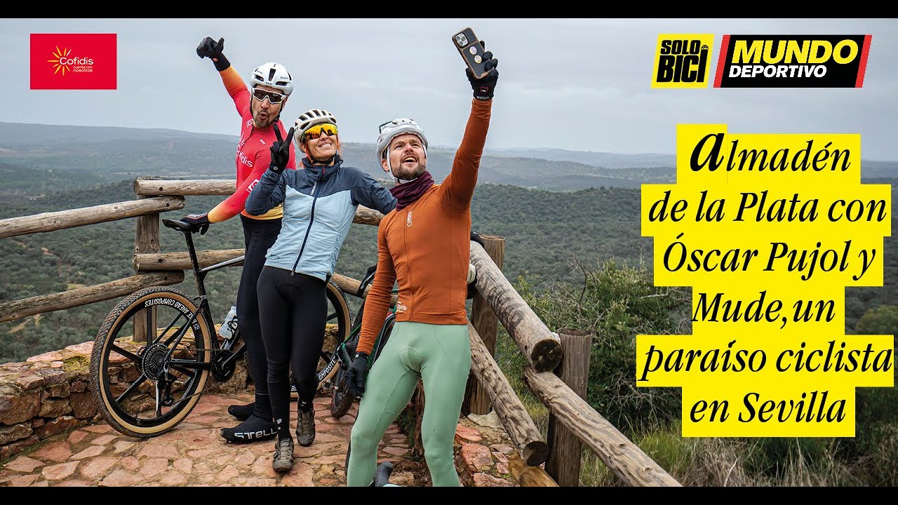 Ruta ciclista secreta en Sevilla: Almadén de la Plata con Óscar Pujol | Destinos Ciclistas Cofidis
