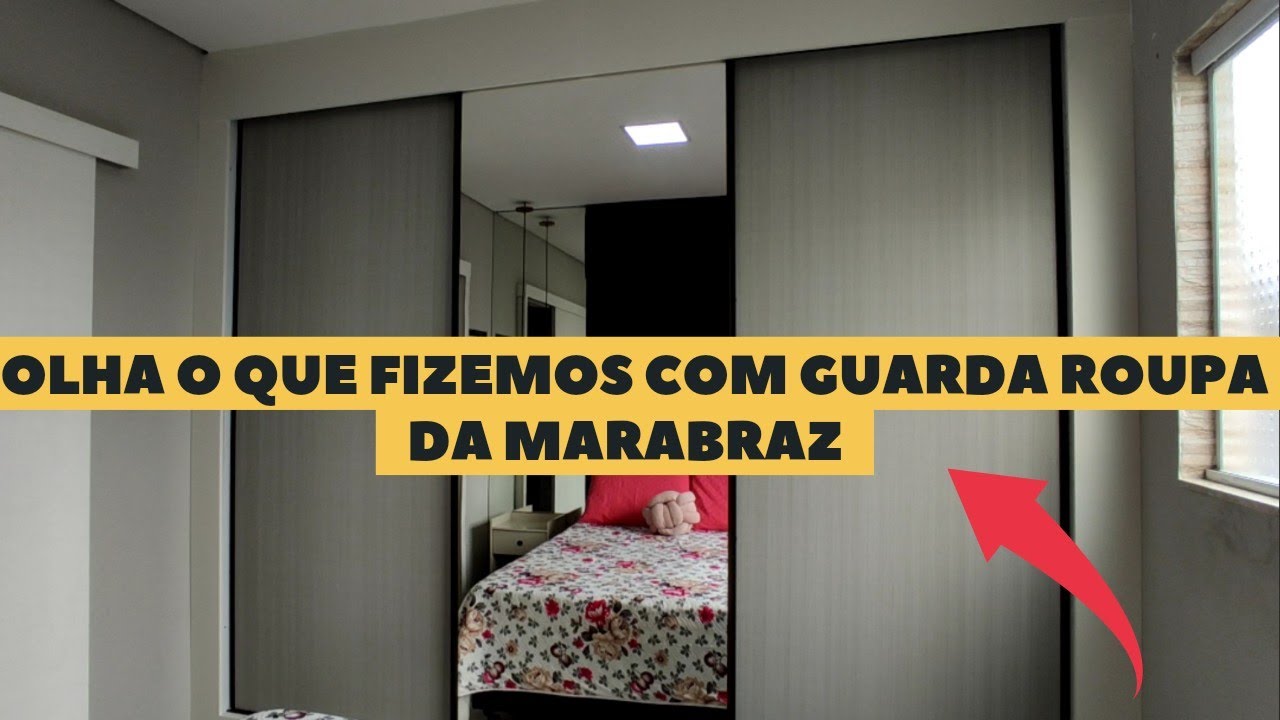 Modificamos o Guarda roupa da Marabraz 😍Ficou lindo gente😲😲😲