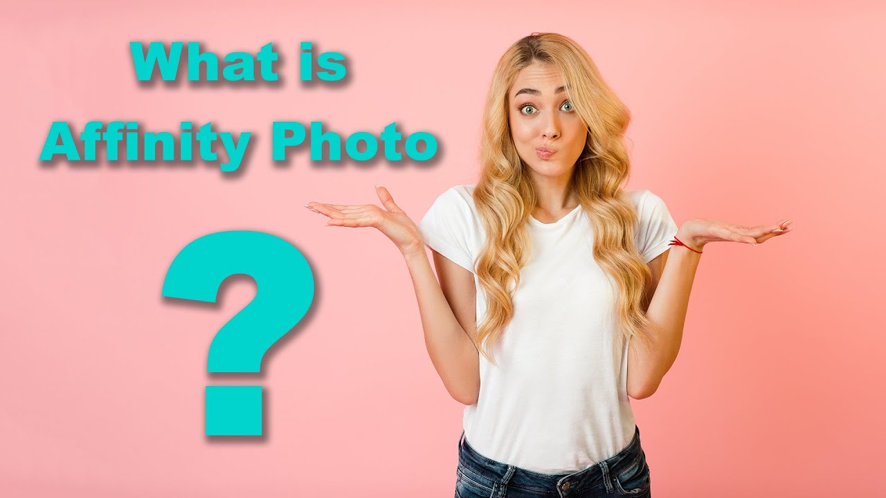 What is AFFINITY PHOTO?