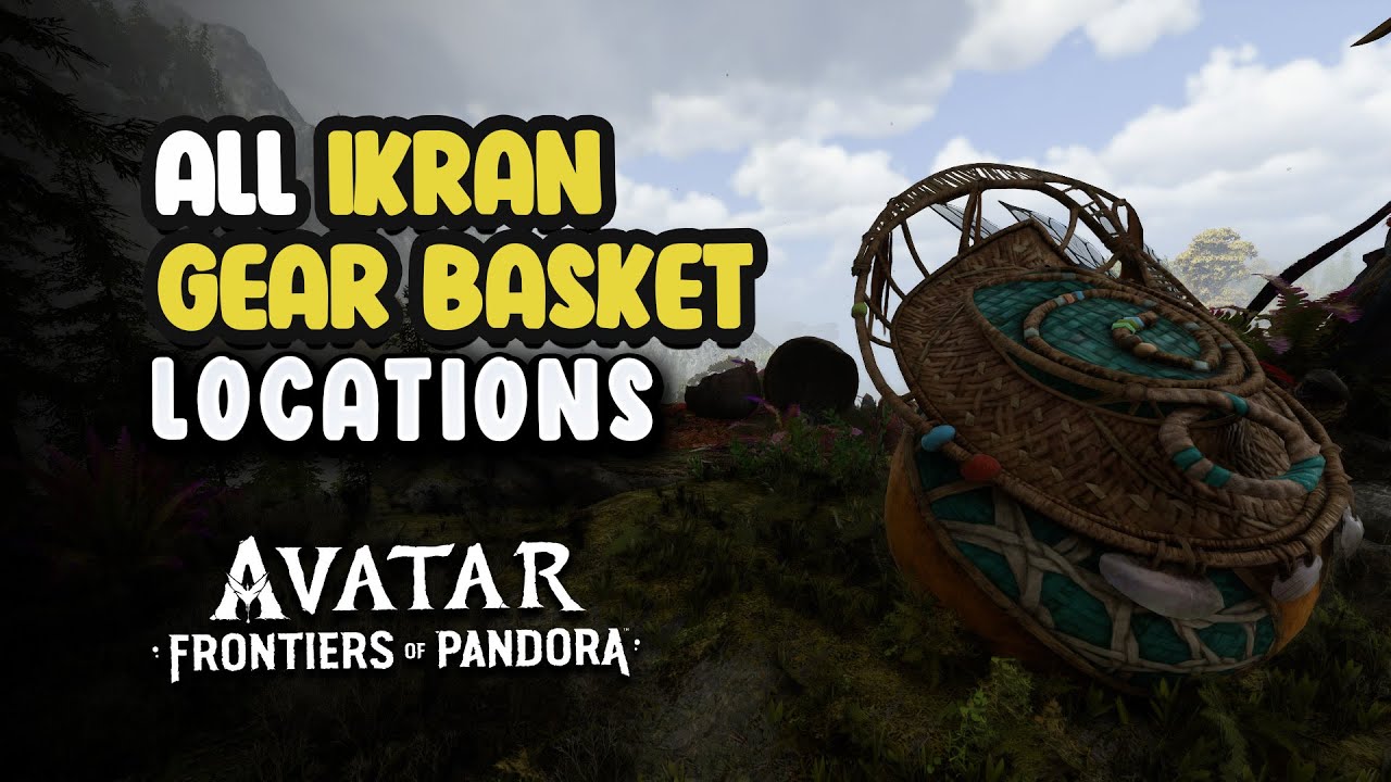 All Ikran Gear Basket Locations - Get All Ikran Gear | Avatar Frontiers of Pandora