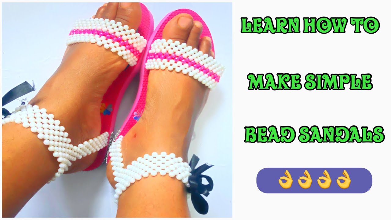 SIMPLE BEAD SANDALS TUTORIAL PART 1