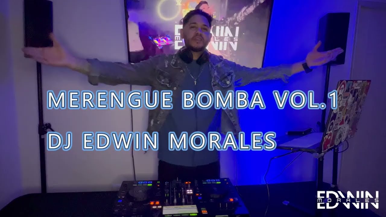 Mi historia entre tus dedos merengue bomba DJ EDWIN MORALES 🔥🇻🇪 Agosto 2023