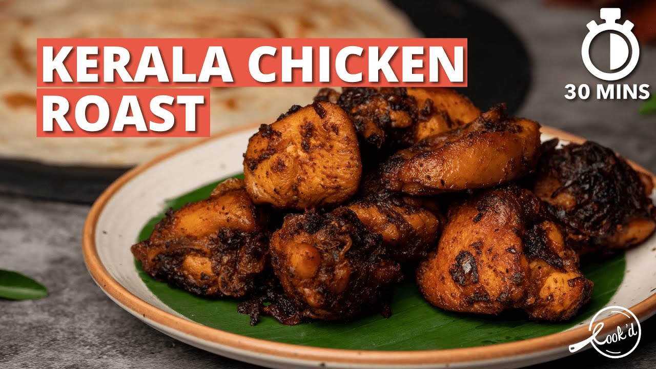 Kerala Chicken Roast Recipe | Nadan Chicken Perala | Cookd