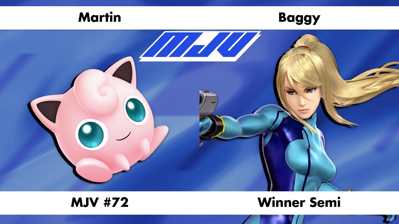 MJV #72 - Martin (Jigglypuff) Vs. Baggy (Zero Suit Samus) - Winner Semi