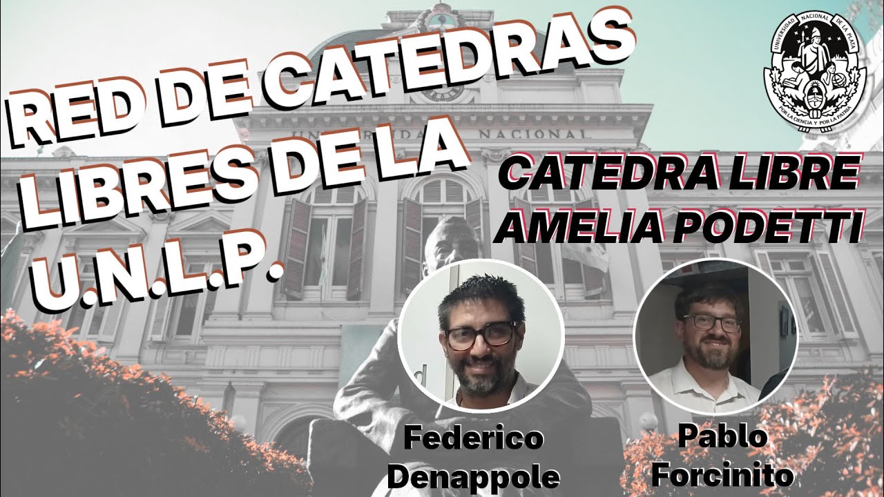Cátedra Libre Amelia Podetti. Entrevista a Federico Denappole y Pablo Forcinito.