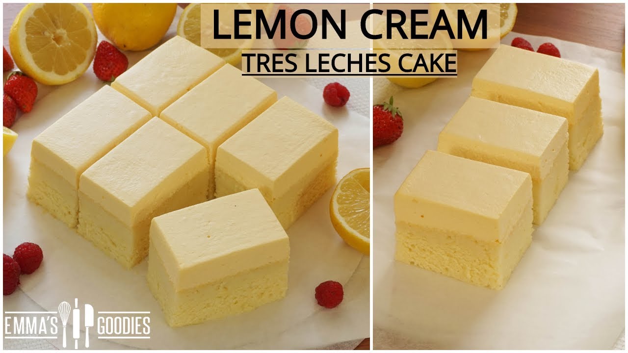 Lemon Cream Tres Leches Cake Recipe - Pastel Tres Leches de Limon - Lemon Cake Recipe