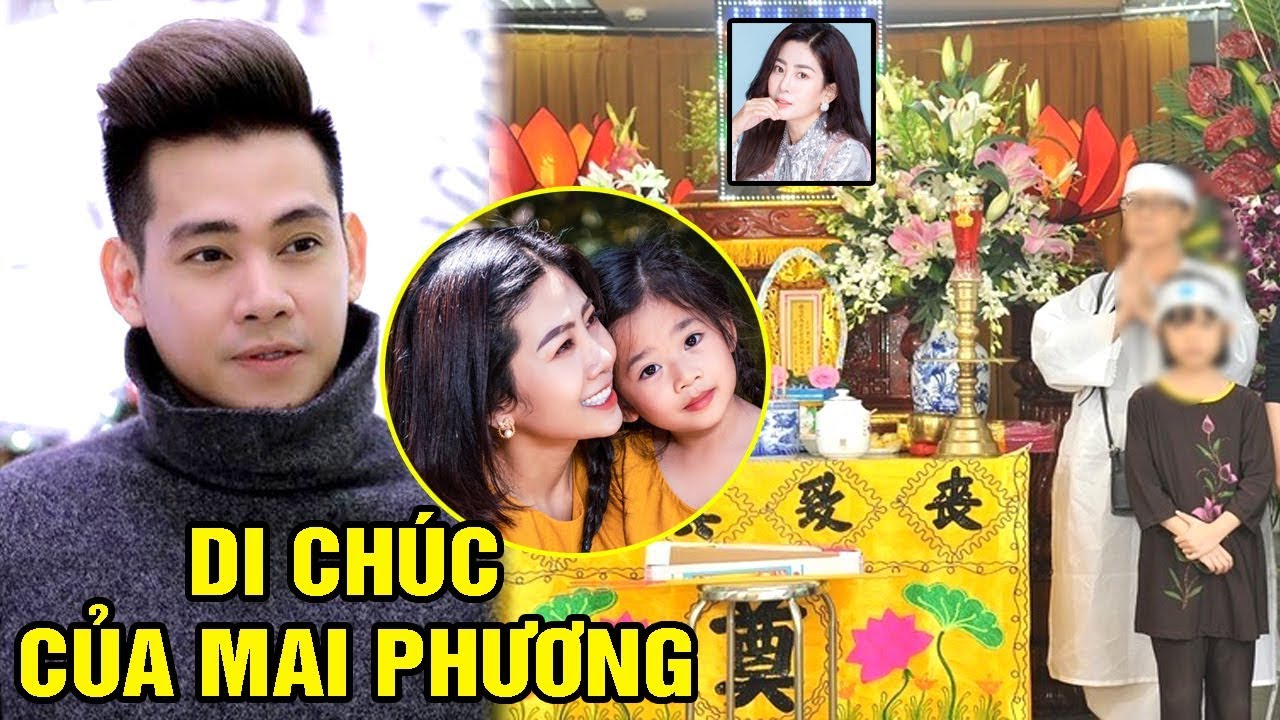 Tiết Lô Bí Mật Bản Di Chu'c Của Mai Phương Để Lại, Ai Nghe Cũng Bât Kho'c