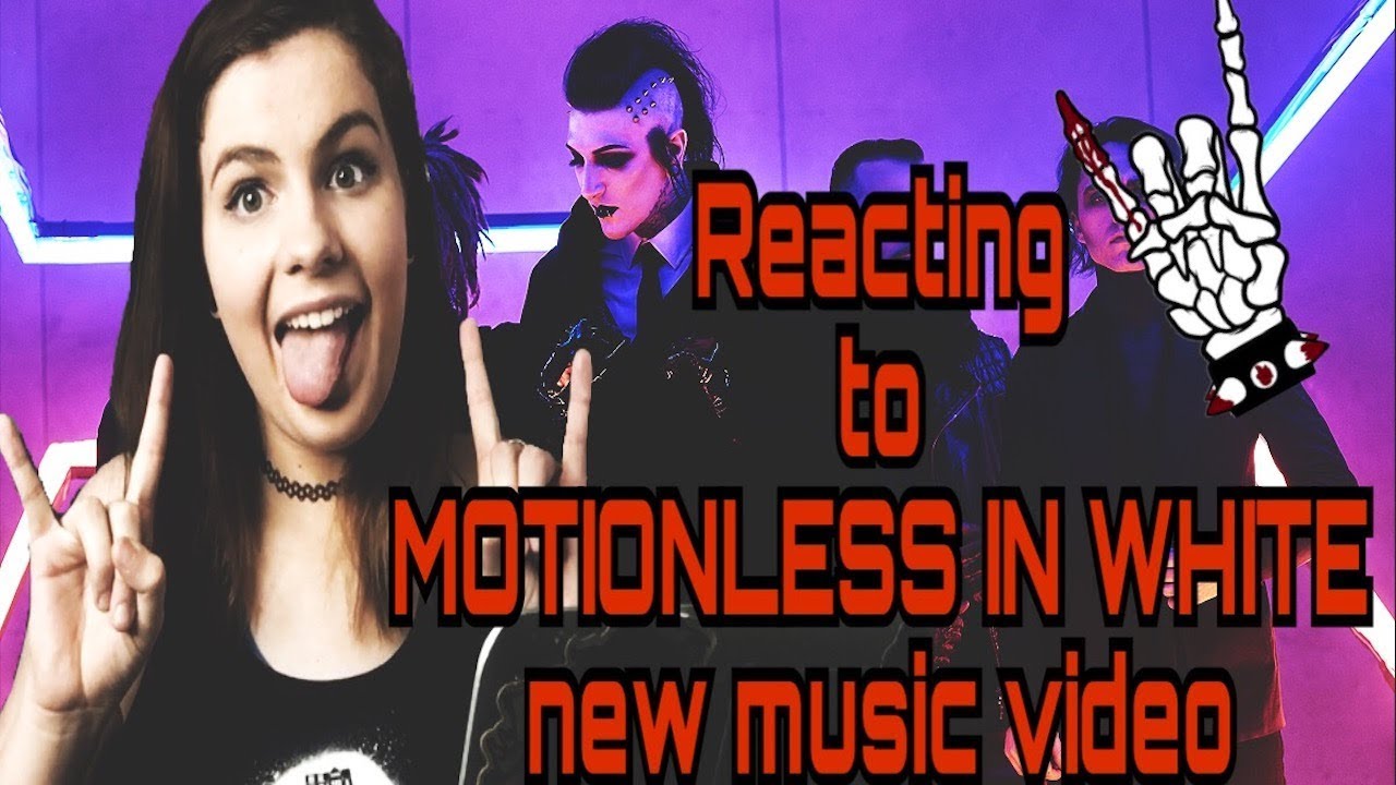 REACTING TO MOTIONLESS IN WHITE NEW MUSIC VIDEO