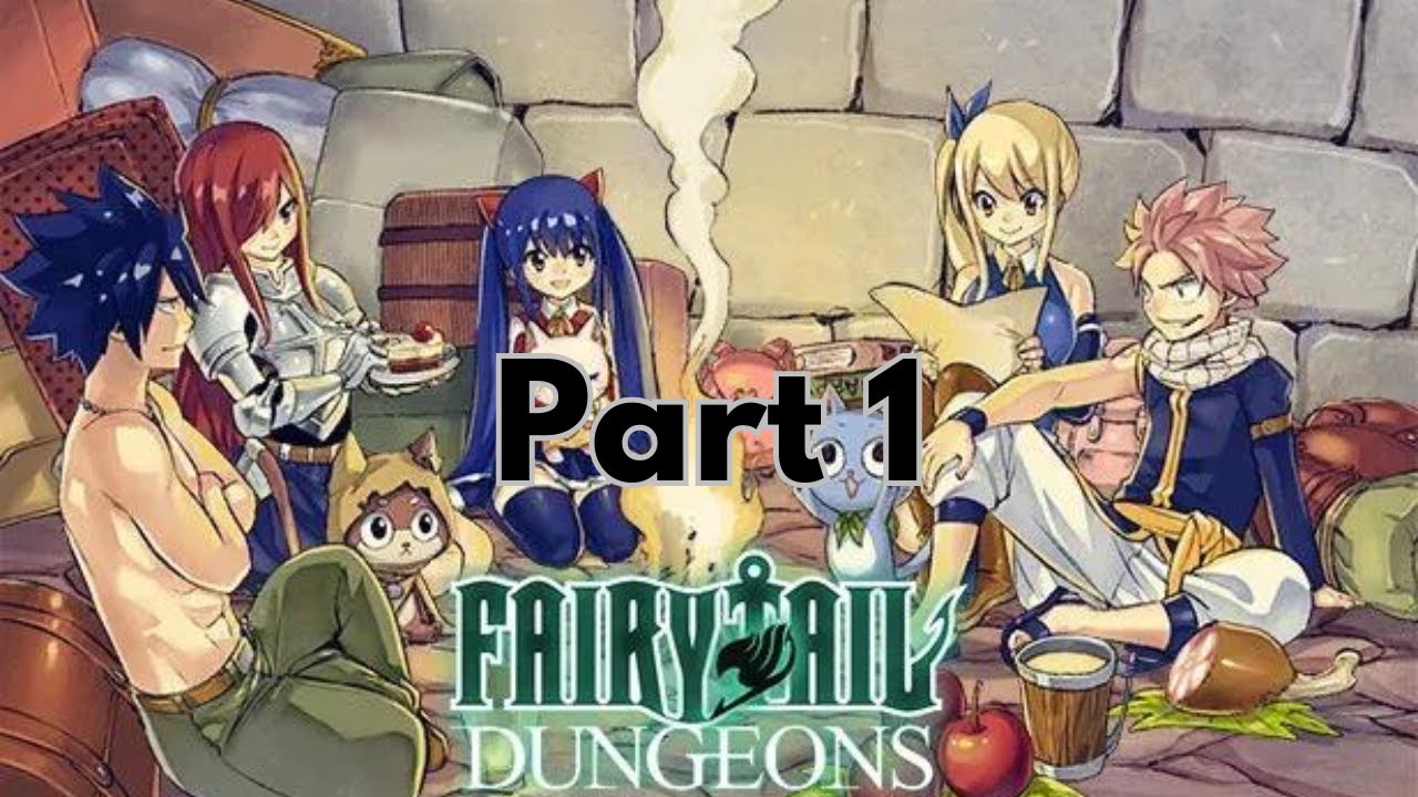 Fairy Tail Dungeons Let's Play // Part 1 //