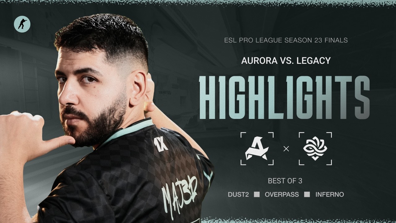 Aurora vs. Legacy | Highlights | ESL Pro League Season 23 Finals