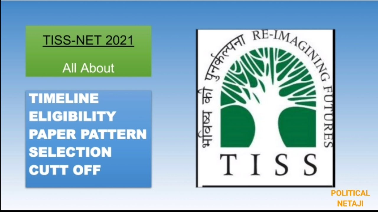 TISS NET 2021 || ELIGIBILITY EXAM PATTERN CUTOFF