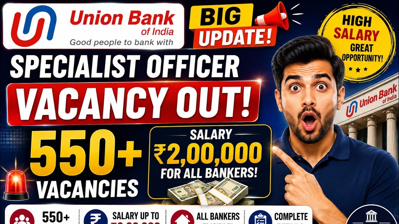 🚨 Union Bank SO Recruitment 2026 Out 💥 | Specialist Officer Vacancy | High Salary Bank Job |