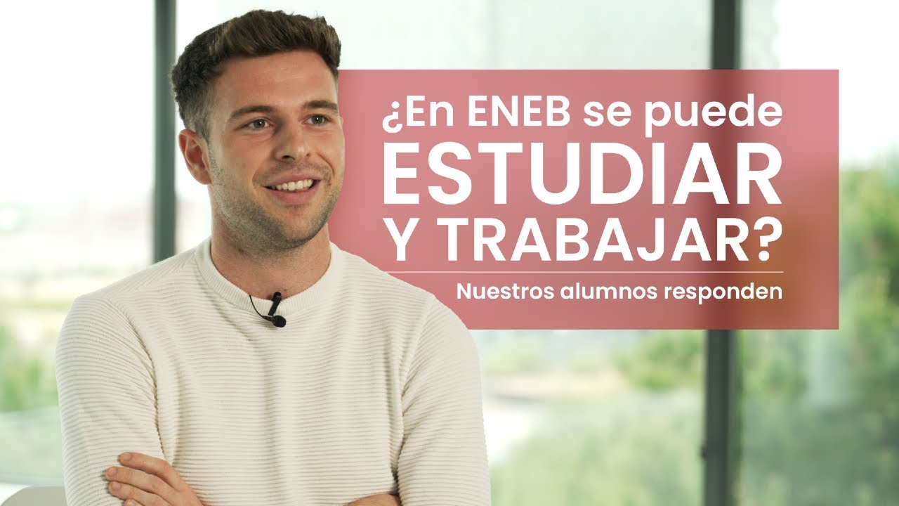 Vida, trabajo y estudio - As&iacute; lo vivieron nuestros alumnos | ENEB