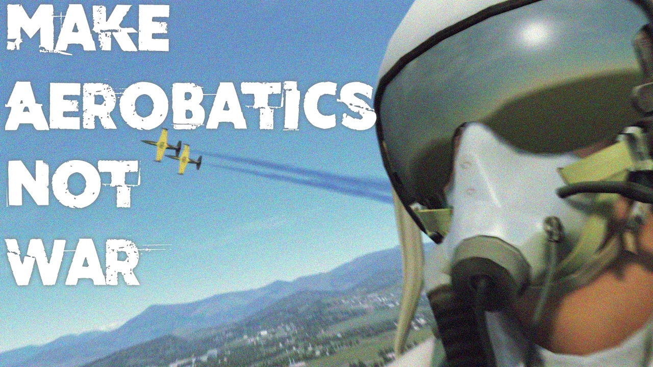 DCS World - Make Aerobatics Not War