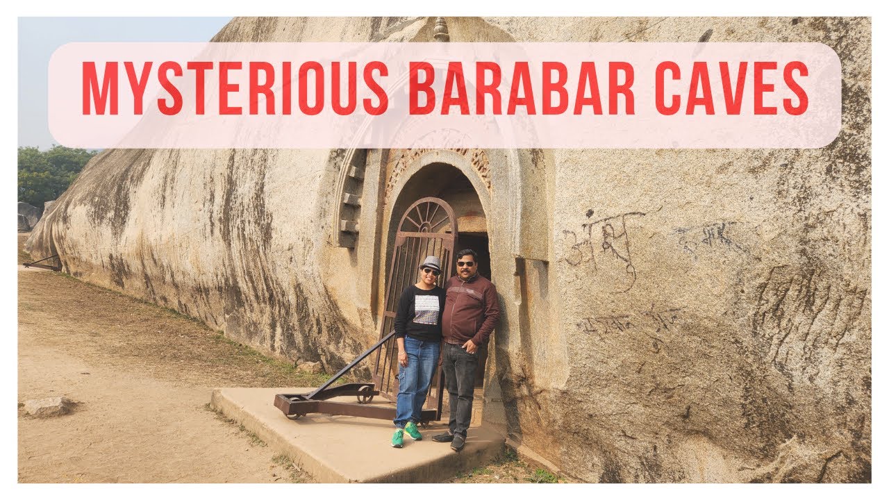 Visiting the mysterious Barabar Caves in Bihar | Oldest existing rock-cut caves