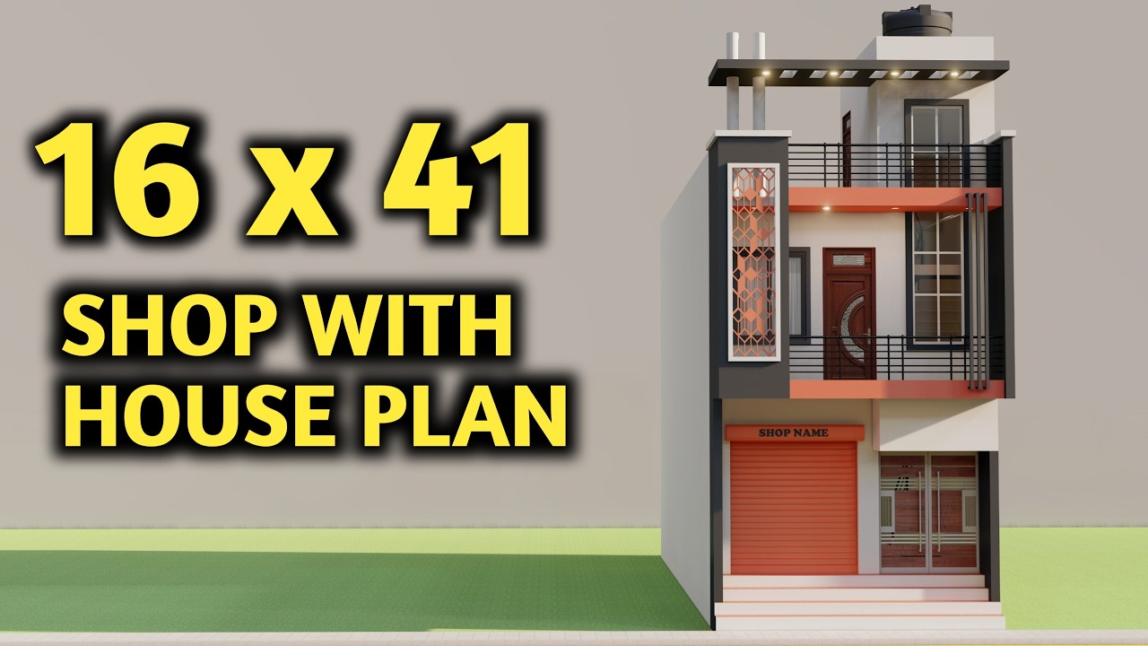 तलघर के साथ दुकान और मकान ,16X41 में दुकान और मकान का नक्शा ,Small Shop With House Plan