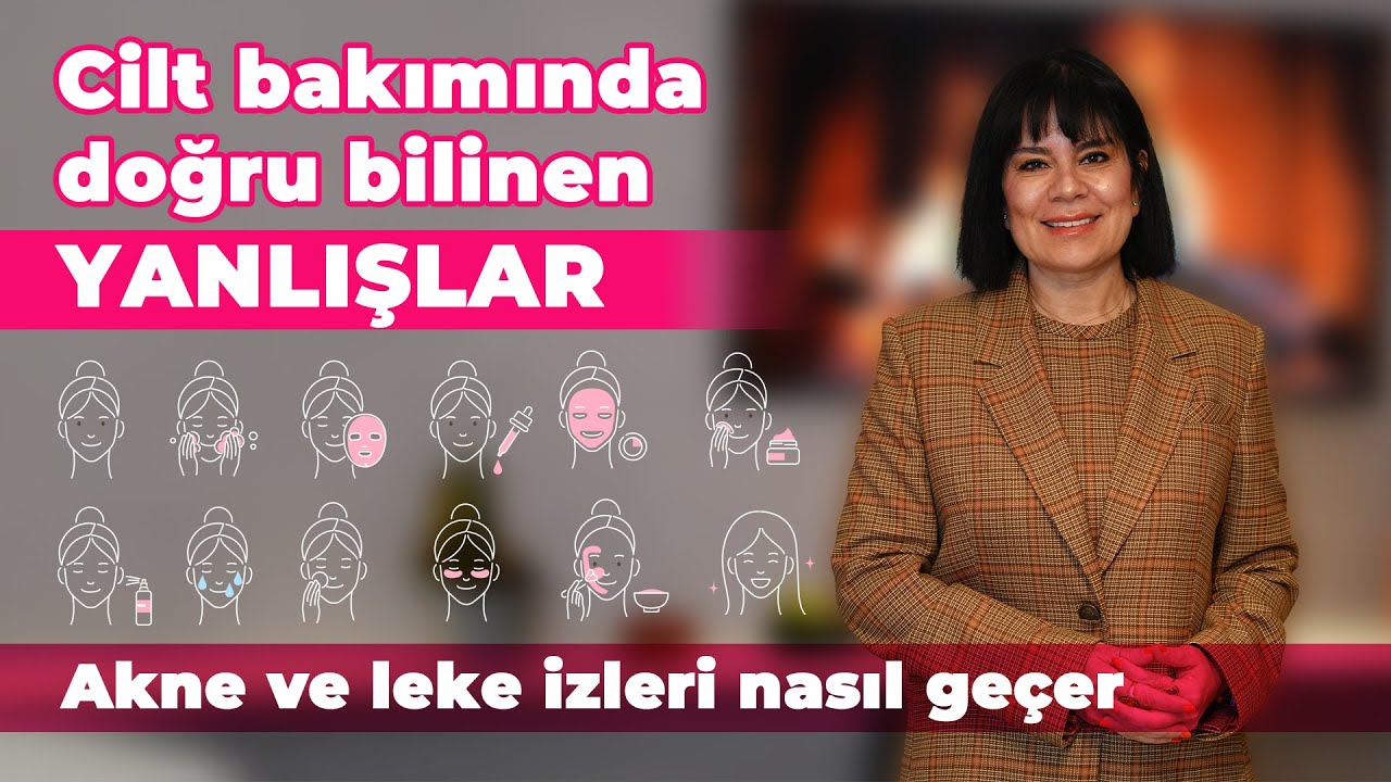 Akne ve Leke Tedavisinde Nelere Dikkat Edilmeli? Doğru Bilinen Yanlışlar!