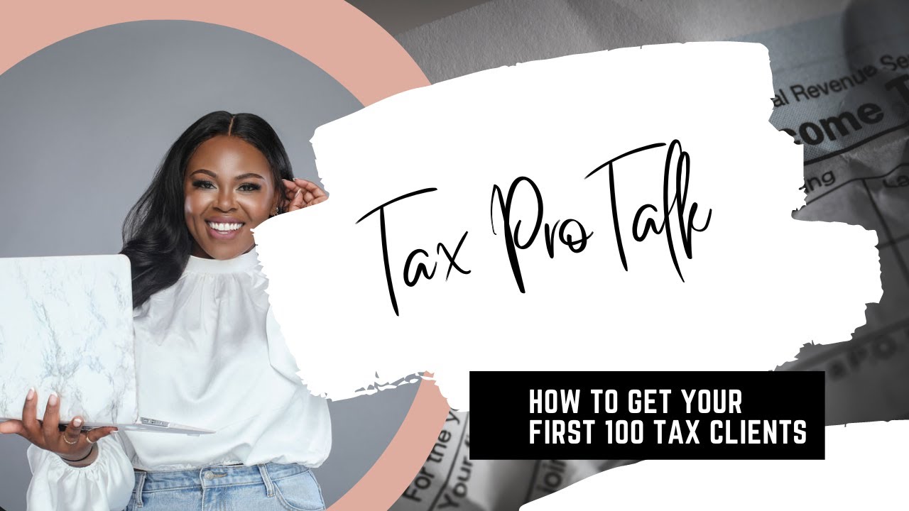 How to get your first 100 tax clients