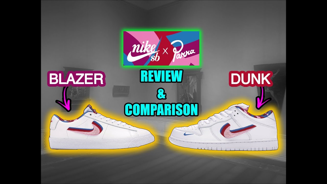 Parra x Nike SB Dunk Low & Blazer Low *REVIEW* | Comparison & On Feet | F & F | Best Parra Pack?!