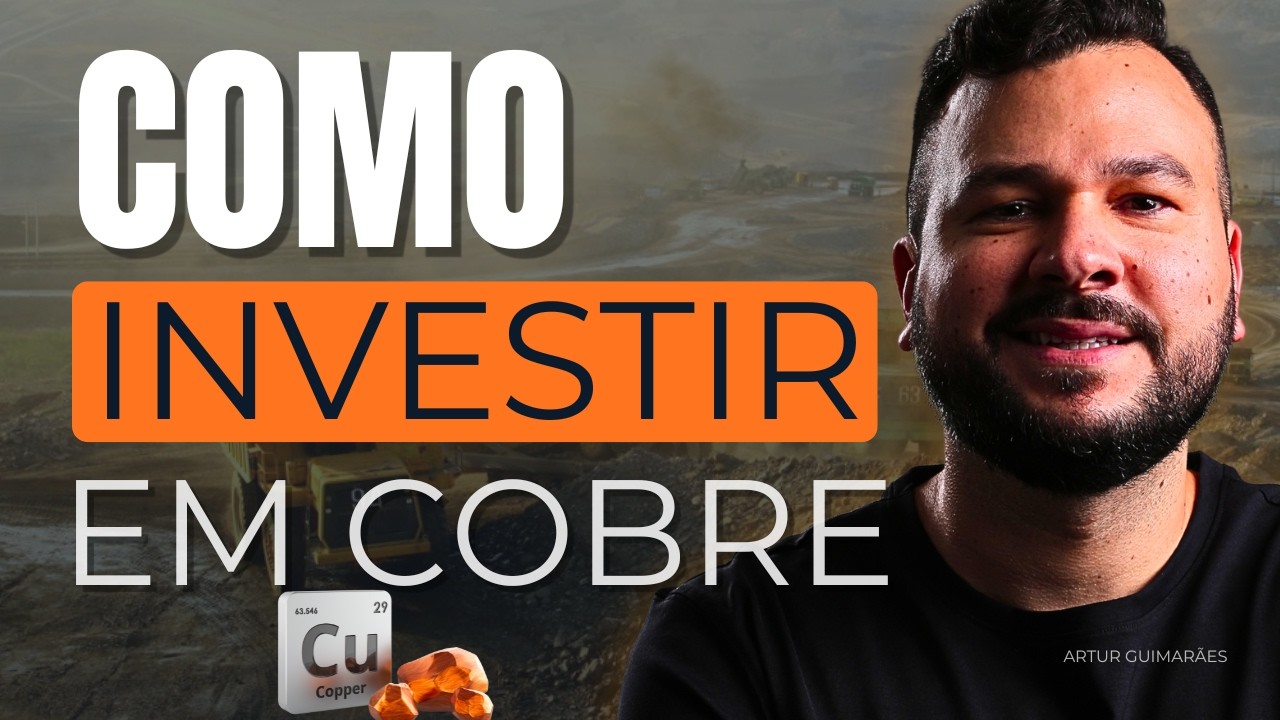 COBRE 2026: A Maior Tese de Investimento da Década? (Análise Completa: ETFs, BDRs e Riscos)