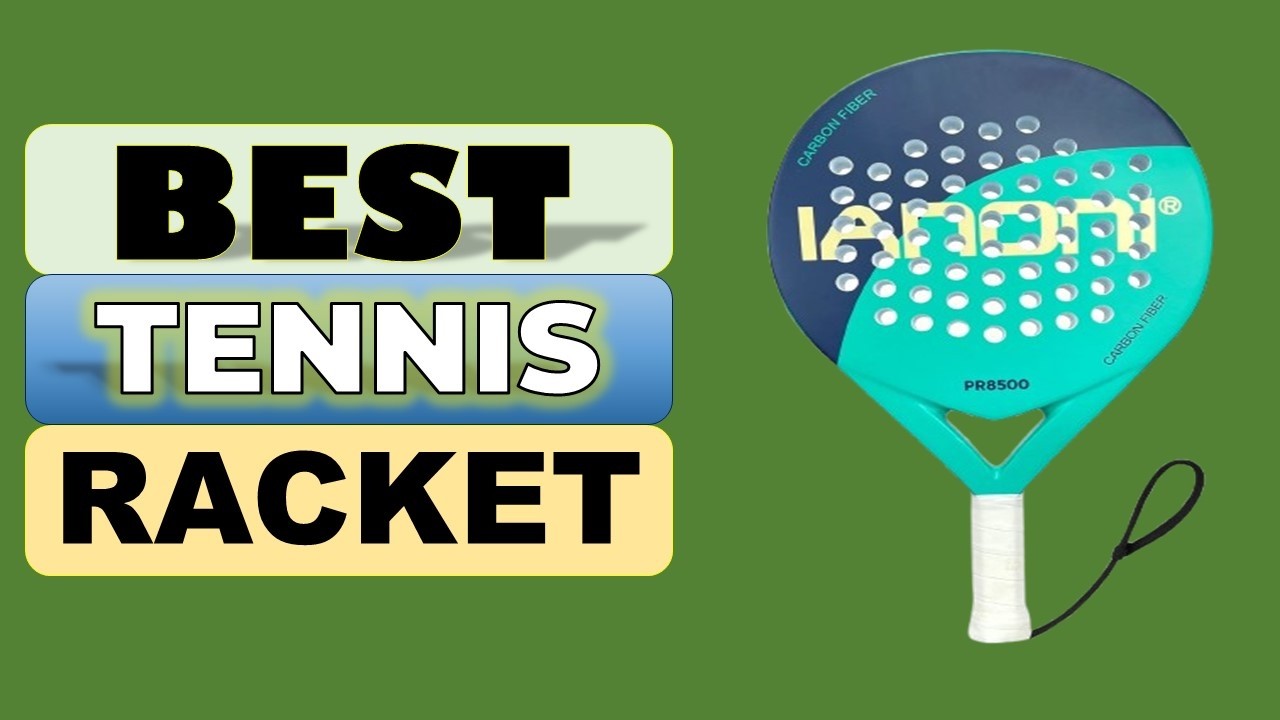 Top 5 Best Tennis Racket in 2026 | From Aliexpress