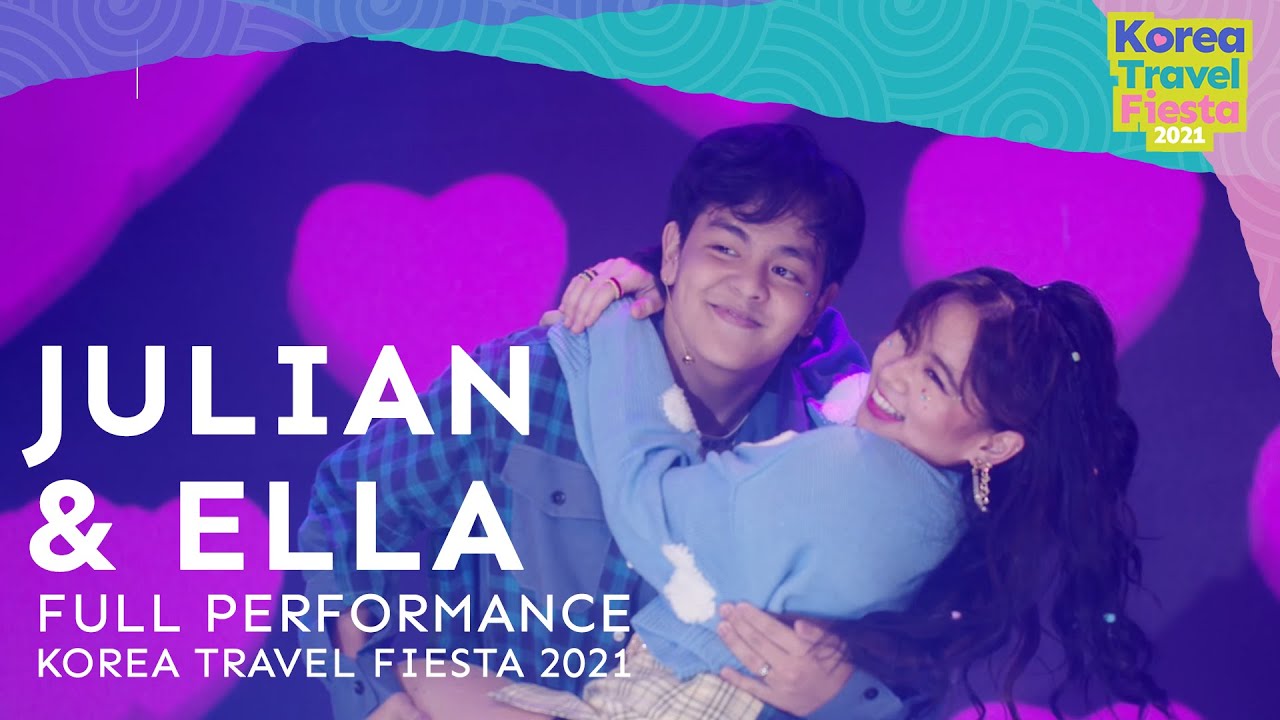 [4K] Full Performance: Julian Trono and Ella Cruz on Korea Travel Fiesta 2021