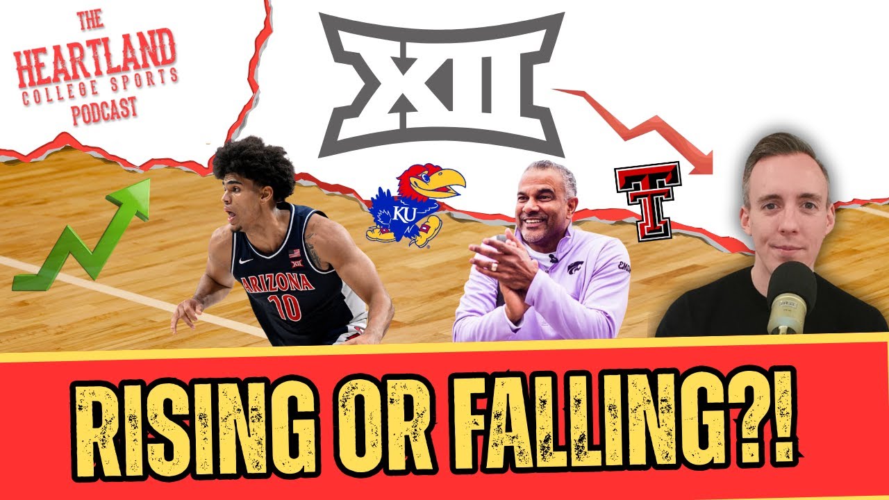 Big 12 Basketball Stock Report: Who’s Rising, Who’s Falling & Who’s in Trouble?