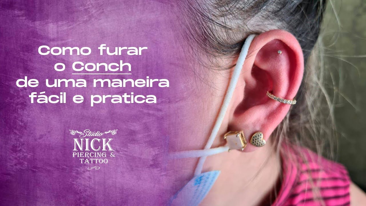 Como furar o conch Maneira rapida e pratica