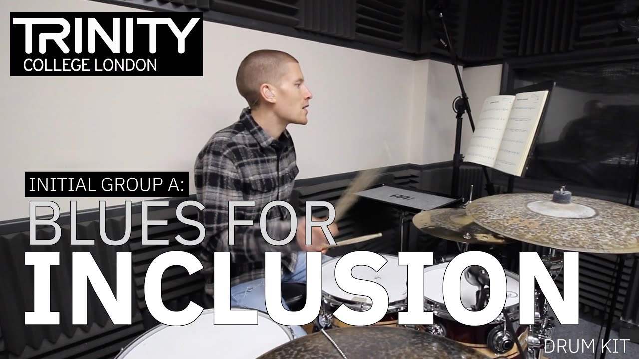 Drum Lesson: 'Blues for Inclusion' - Clark Tracey (Trinity College London Initial Drum Kit 2020-2023