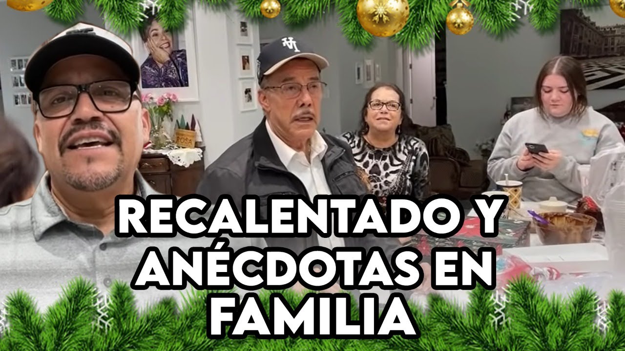 ¡DISFRUTAMOS DEL RECALENTADO CON UNA PLÁTICA FAMILIAR!