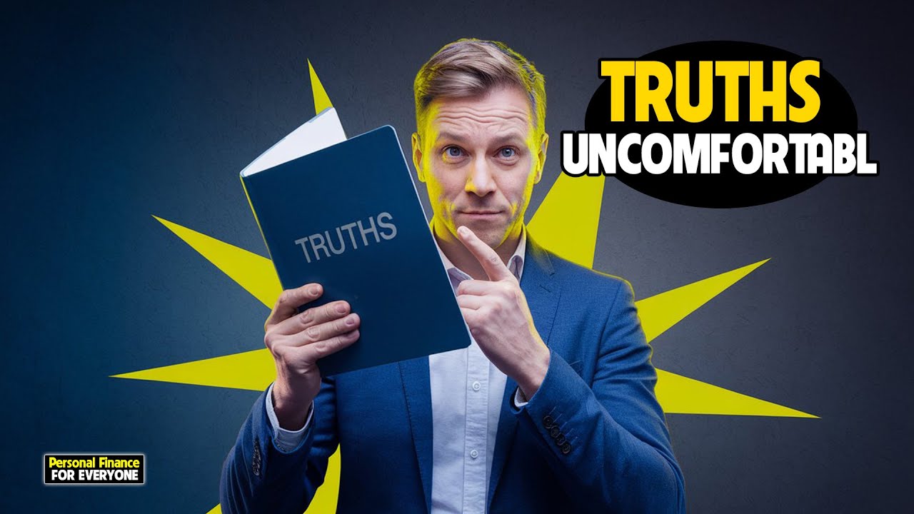 Uncomfortable Truths About Investing (What You Need To Know)