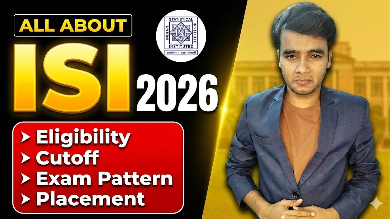 ISI 2026 Complete Details 🔥 | Eligibility, Exam Pattern, Syllabus, Fees, Placements