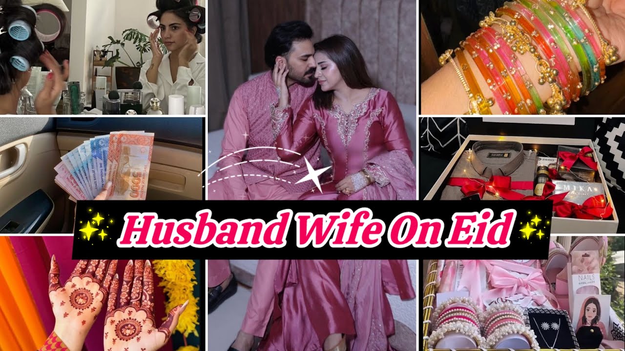 6 Expert Tips To Enjoy & Celebrate Eid as a Couple💕 | Husband Wife Special Goals For Eid❤️✨