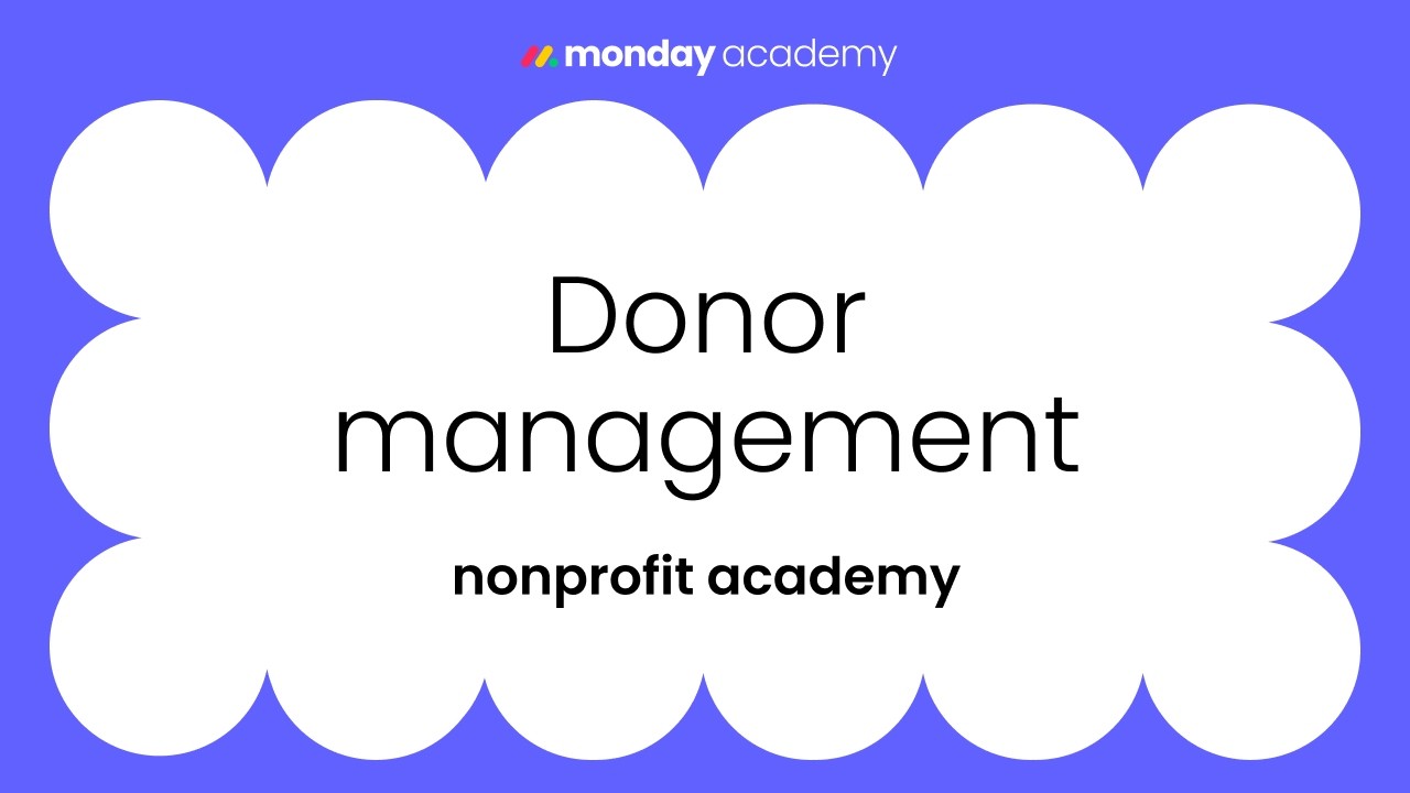 Donor management (nonprofit academy) | Part 2