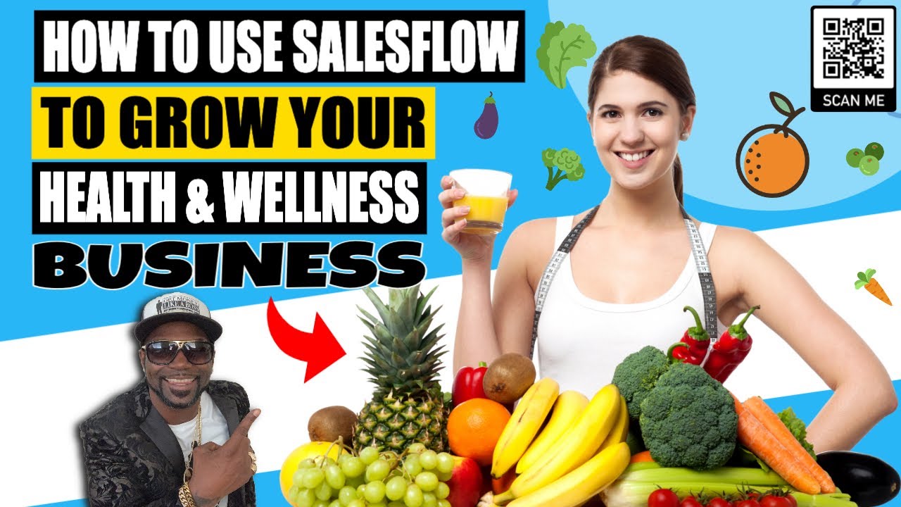 How To Use SalesFlow To Grow Your Health & Wellness Business - SalesFlow Review