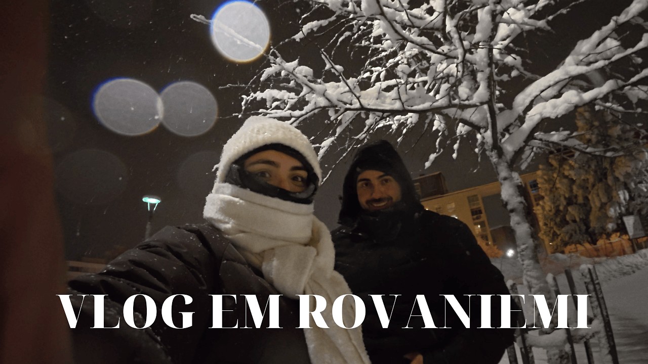 VLOG EM ROVANIEMI