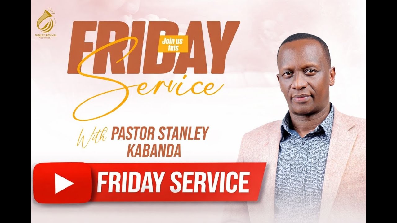 FRIDAY SERVICE | 16.01.2026 -  Pastor Stanley KABANDA