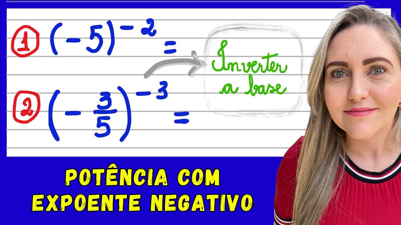 POTÊNCIA COM EXPOENTE NEGATIVO! EXPLICAÇÃO PASSO A PASSO DE COMO RESOLVER QUALQUER POTÊNCIA!