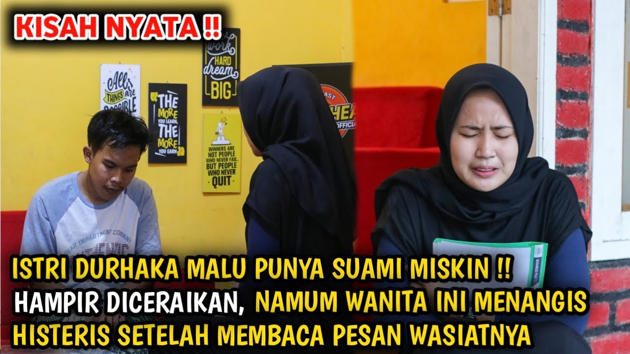 ISTRI DURHAKA MALU PUNYA SUAMI MISKIN ! NAMUN WANITA INI MENANGIS SETELAH MEMBACA SURAT WASIATNYA