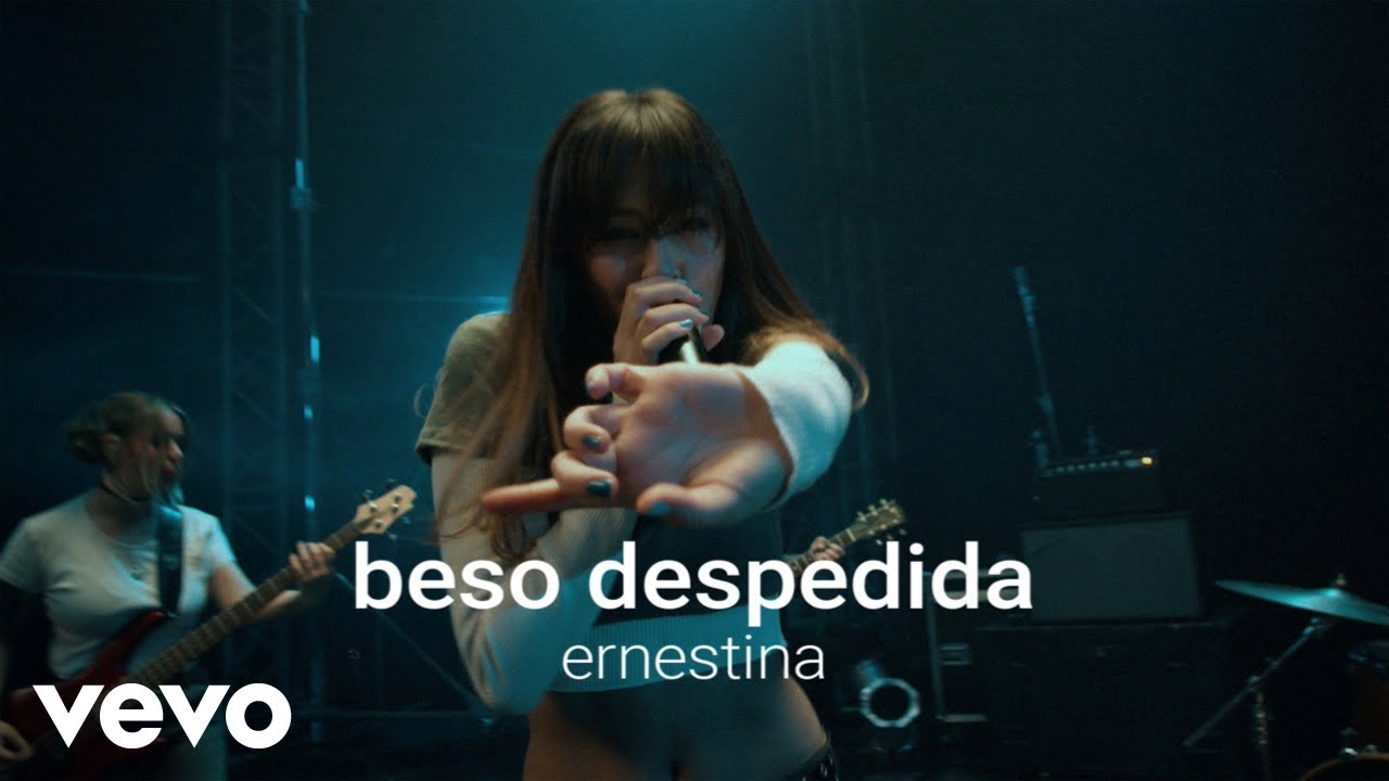 Ernestina - beso despedida (Official Video)