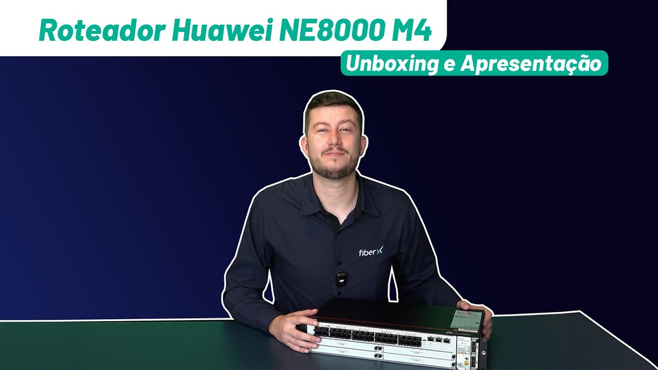 Unboxing  Roteador Huawei NE8000 M4 DC