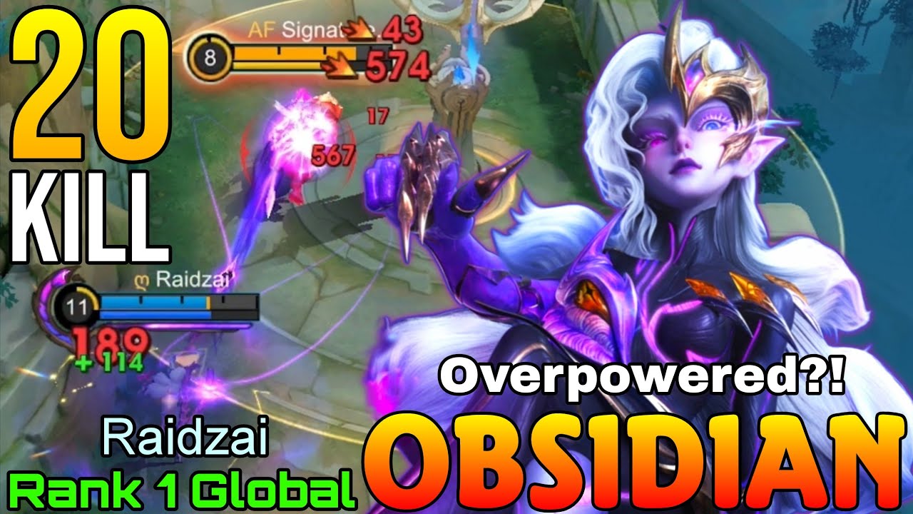 20 Kills Obsidian Overpowered Marksman?! - Top 1 Global Obsidia by Raidzai - Mobile Legends 