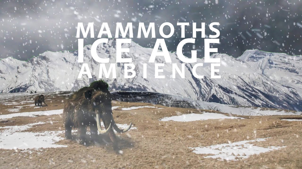 Mammoths - Ice Age Ambience / ASMR - 3 hours