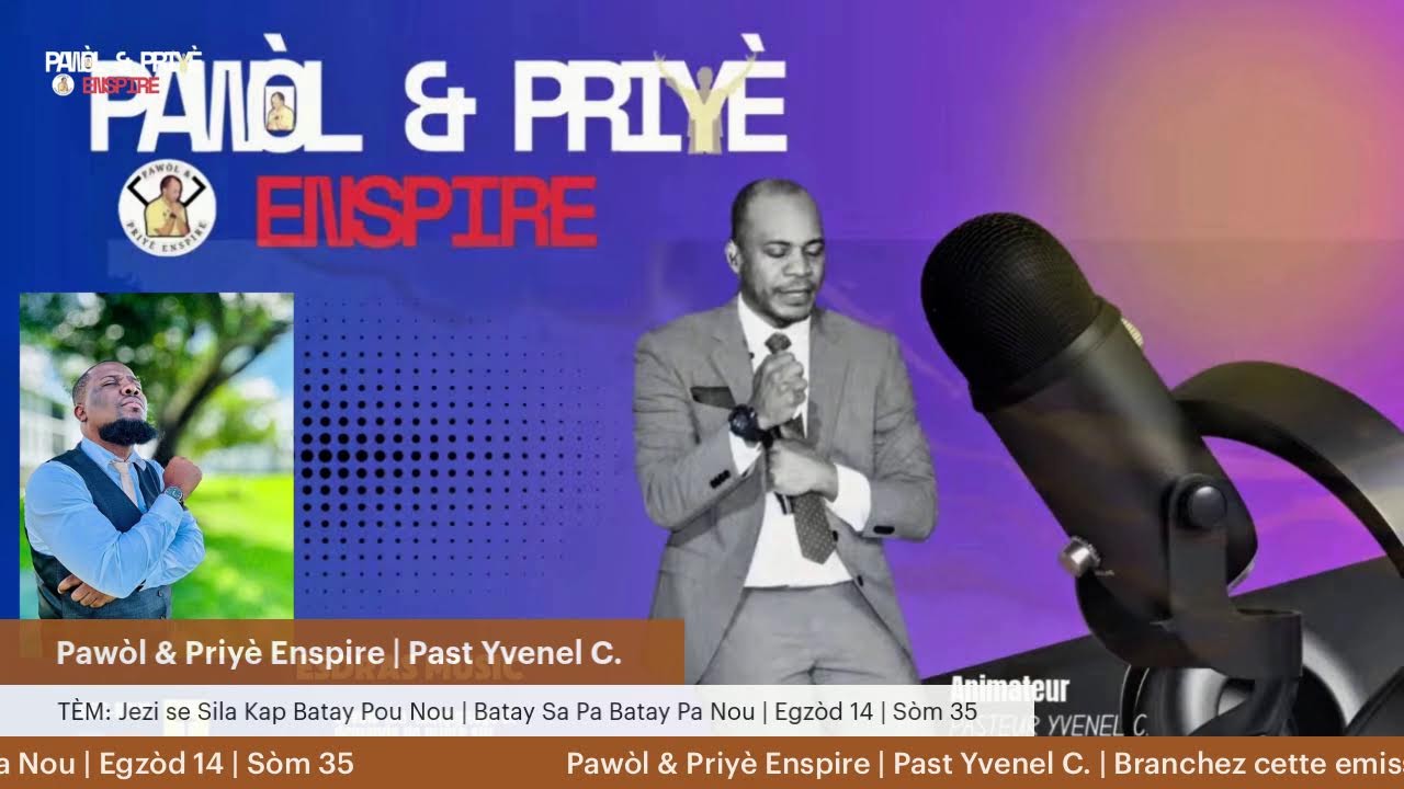 Pawòl & Priyè Enspire | Past Yvenel C.