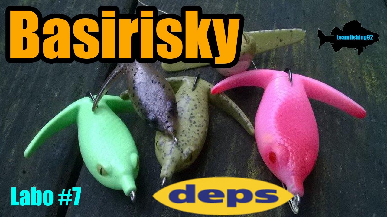 Basirisky Deps : Leurre Black Bass et Brochets - Labo#7