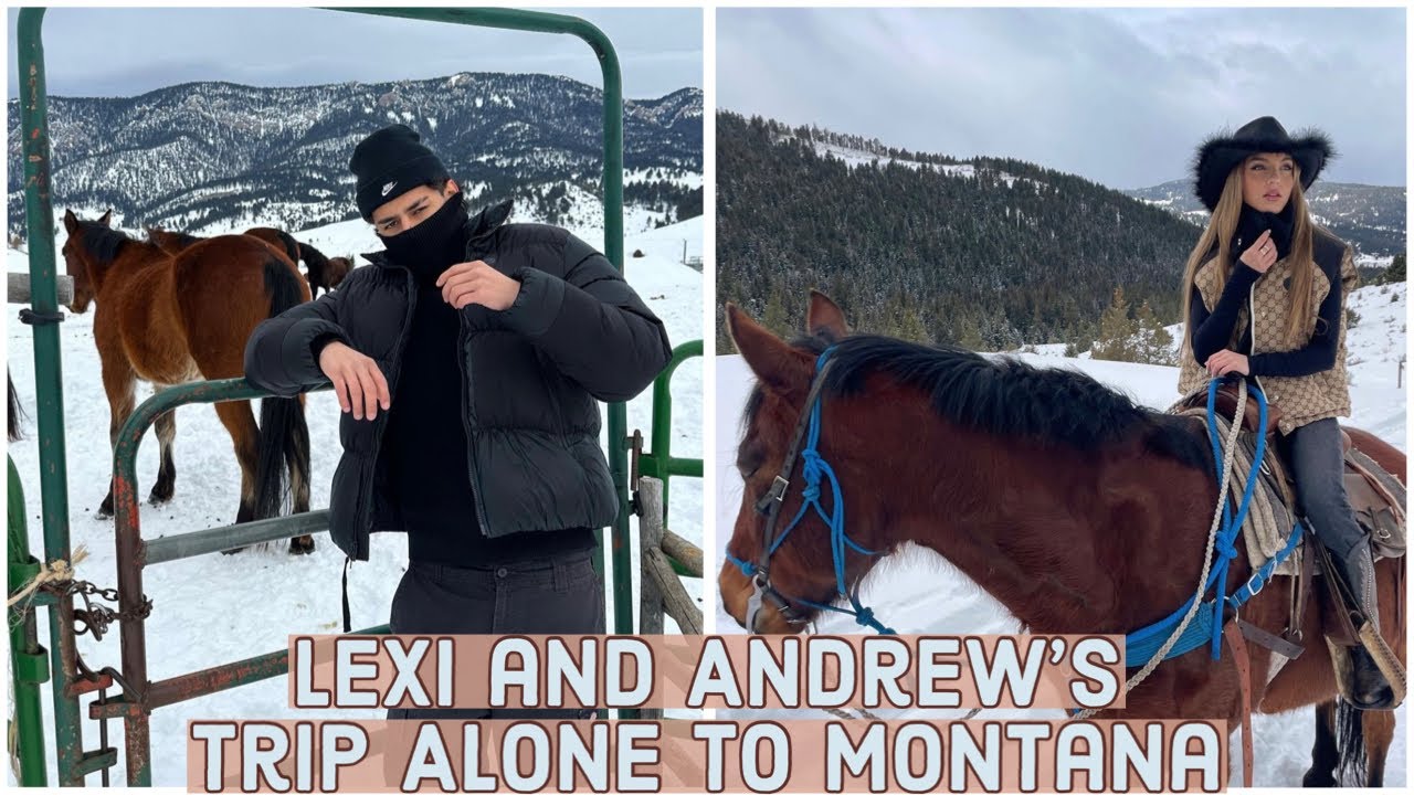 Landrew Proof Part 10! Lexi and Andrew took a TRIP ALONE to COLD Montana! Brrr 🥶