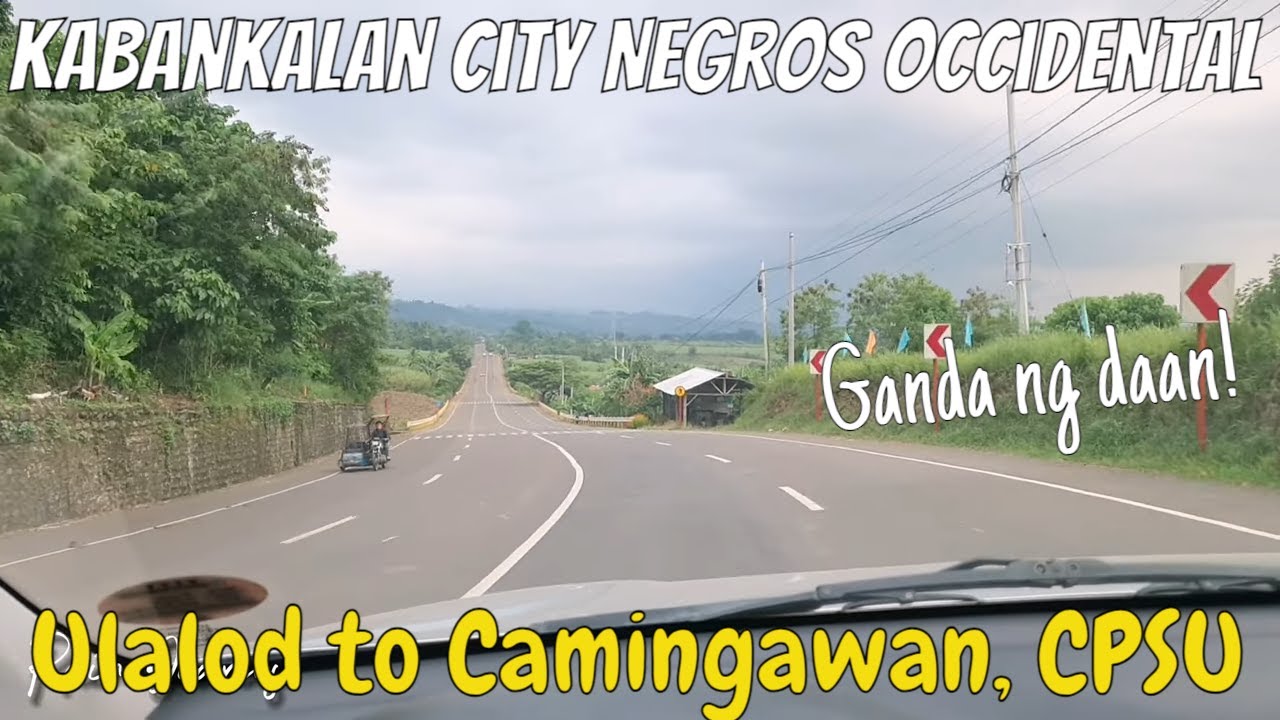 Kabankalan City Negros Occidental, Ulalod to Camingawan, CPSU